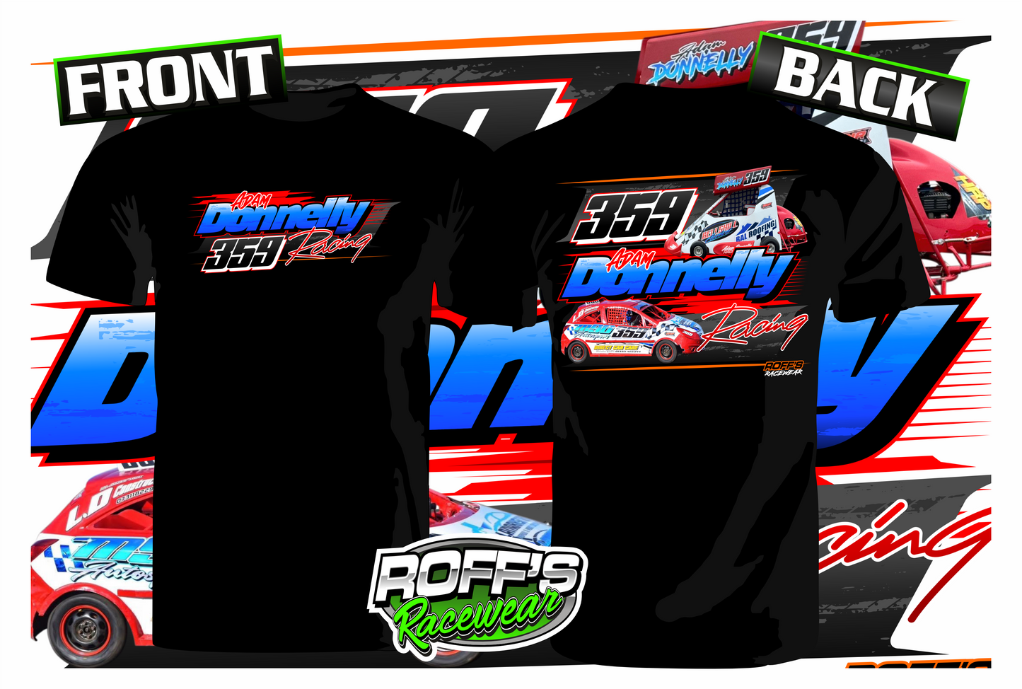 #359 Adam Donnelly Racing Adult T-Shirt